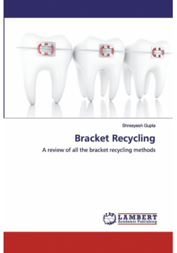 Bracket Recycling