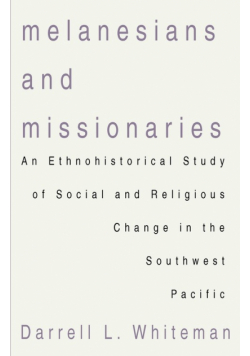 Melanesians and Missionaries