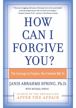 How Can I Forgive You?