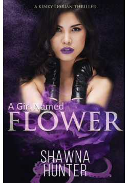A Girl Named Flower