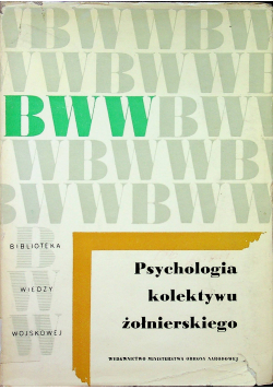 Psychologia kolektywu żołnierskiego