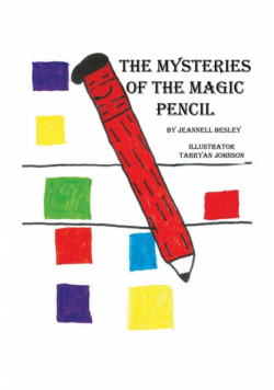 The Mysteries of the Magic Pencil