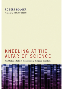 Kneeling at the Altar of Science