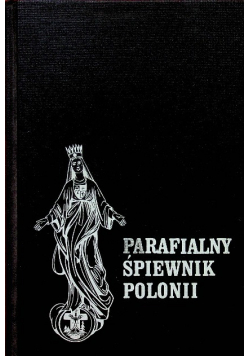 Parafialny śpiewnik Polonii