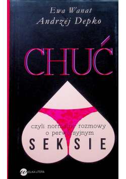 Chuć czyli normalne rozmowy o perwersyjnym seksie