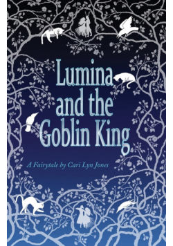 Lumina and the Goblin King