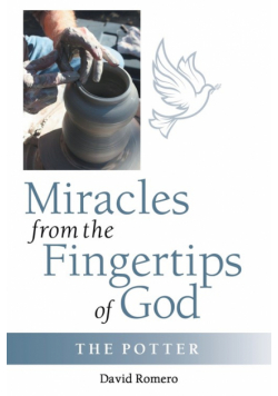 Miracles from the Fingertips of God