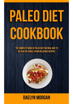 Paleo Diet Cookbook