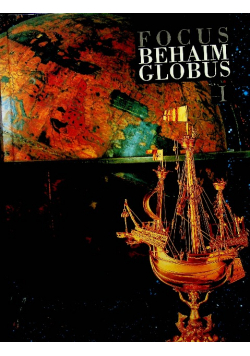 Focus Behaim Globus Teil I