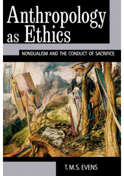 Anthropology as Ethics