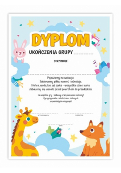 Dyplom A4 ukończenia grupy - Zwierzaki 10szt