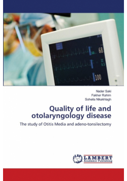 Quality of life and otolaryngology disease