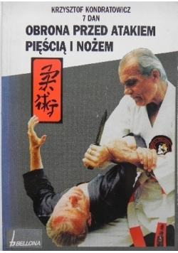 Obrona przed atakiem pięścią i nożem