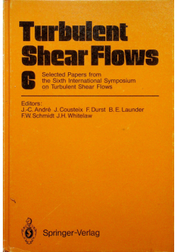 Turbulent Shear Flows 6