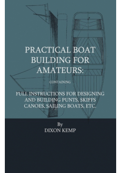 Practical Boat Building For Amateurs