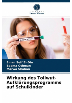 Wirkung des Tollwut-Aufklärungsprogramms auf Schulkinder