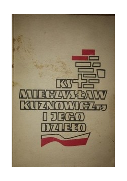 Ks. Mieczysław Kuznowicz i jego dzieło