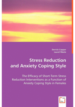 Stress Reduction and Anxiety Coping Style