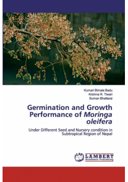 Germination and Growth Performance of Moringa oleifera