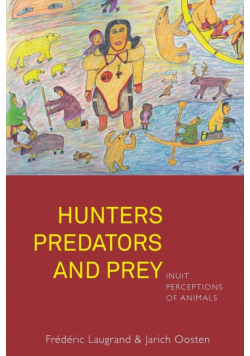 Hunters, Predators and Prey