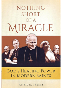 Nothing Short of a Miracle