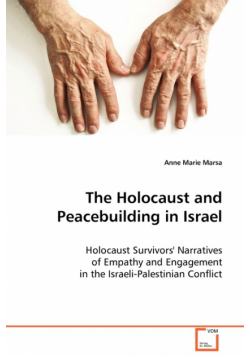 The Holocaust and Peacebuilding in Israel