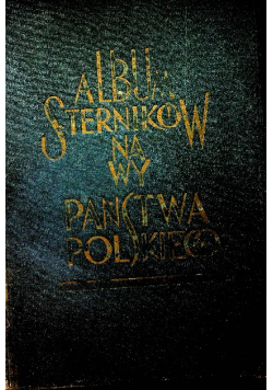 Album Sterników Nawy Państwa Polskiego  1929 r.