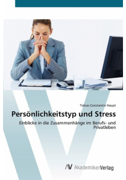 Persönlichkeitstyp und Stress