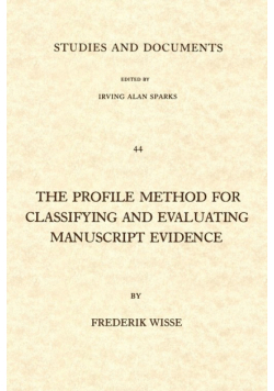 The Profile Method for Classifying and Evaluating Manuscript Evidence