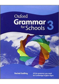 Oxford Grammar for Schools 3 SB