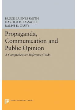 Propaganda, Communication and Public Opinion