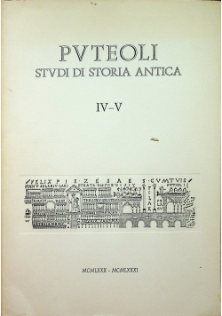 Puteoli Studi Di Storia Antica IV - V