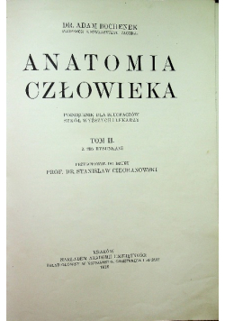 Anatomia Człowieka tom II 1916 r.