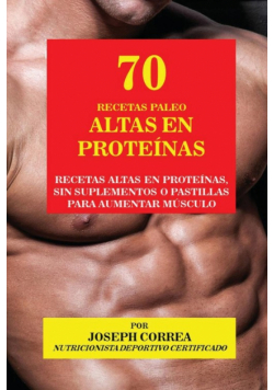 70 Recetas Paleo Altas en Proteínas