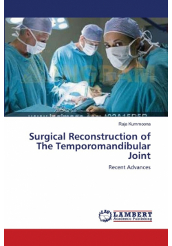 Surgical Reconstruction of The Temporomandibular Joint