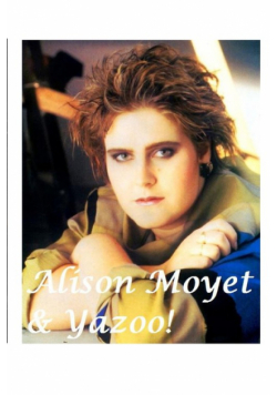 Alison Moyet & Yazoo!