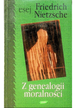 Z genealogii moralności