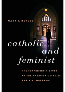 Catholic and Feminist
