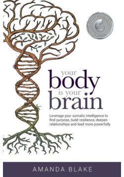 Your Body is Your Brain
