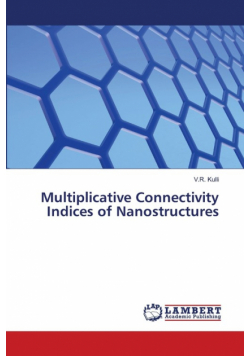 Multiplicative Connectivity Indices of Nanostructures