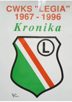 Cwks legia 1967 1996 Kronika