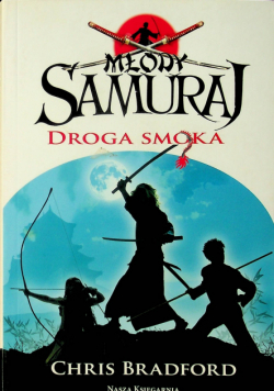 Młody Samuraj 3 Droga smoka