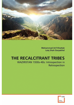 The Recalcitrant Tribes