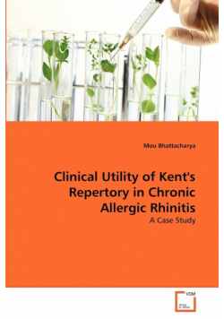 Clinical Utility of Kent's Repertory in Chronic Allergic Rhinitis