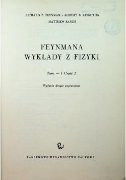 Feynmana wykłady z fizyki Tom I część II