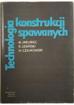 Technologia konstrukcji spawanych