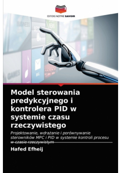 Model sterowania predykcyjnego i kontrolera PID w systemie czasu rzeczywistego