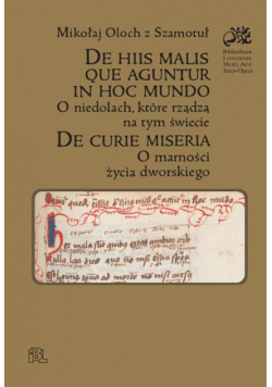 De hiis malis que aguentur in hoc mundo O niedolach, które rządzą na tym świecie, De curie miseria