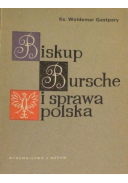 Biskup Bursche i sprawa polska