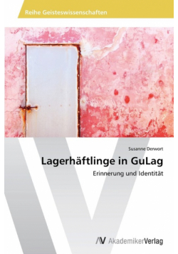 Lagerhäftlinge in GuLag